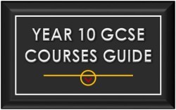 Year 10 GCSE Guide