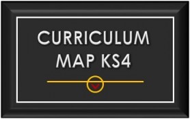 CURRICULUM MAP KS4